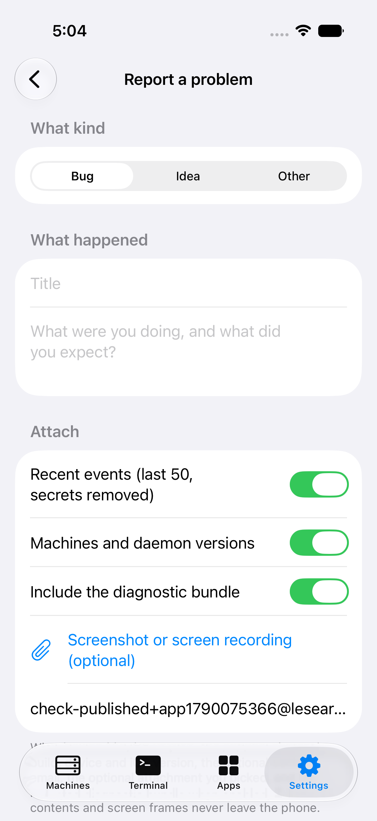 Settings → Report a problem